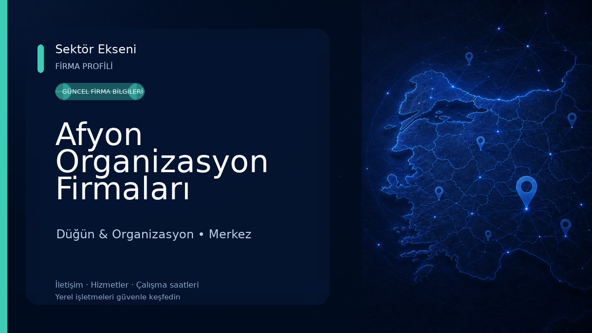 Afyon Organizasyon Firmaları Arasında |Afşen Ajans Organizasyon Düğün & Organizasyon