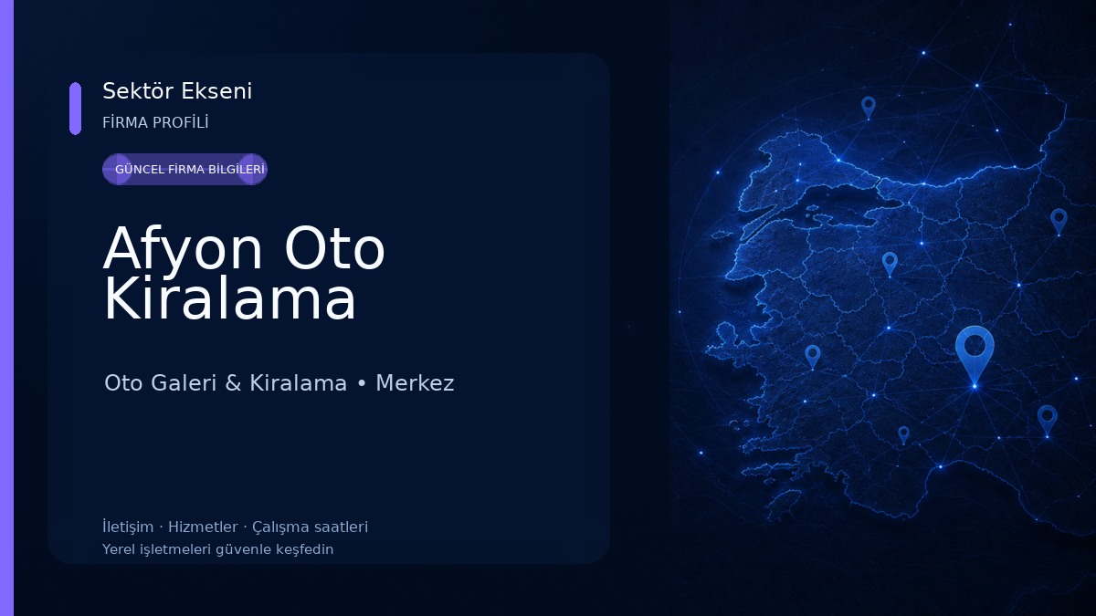 Afyon Oto Kiralama Oto Galeri & Kiralama