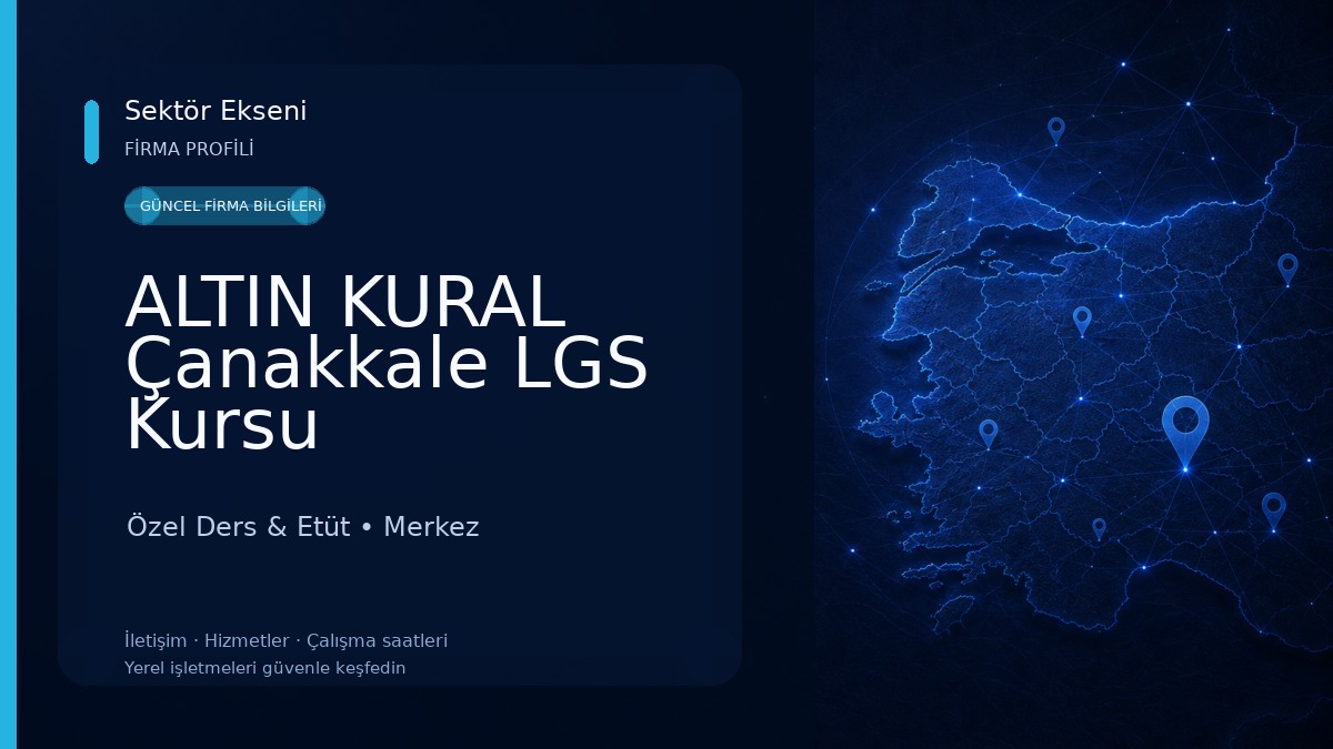 ALTIN KURAL Çanakkale LGS Kursu Özel Ders & Etüt