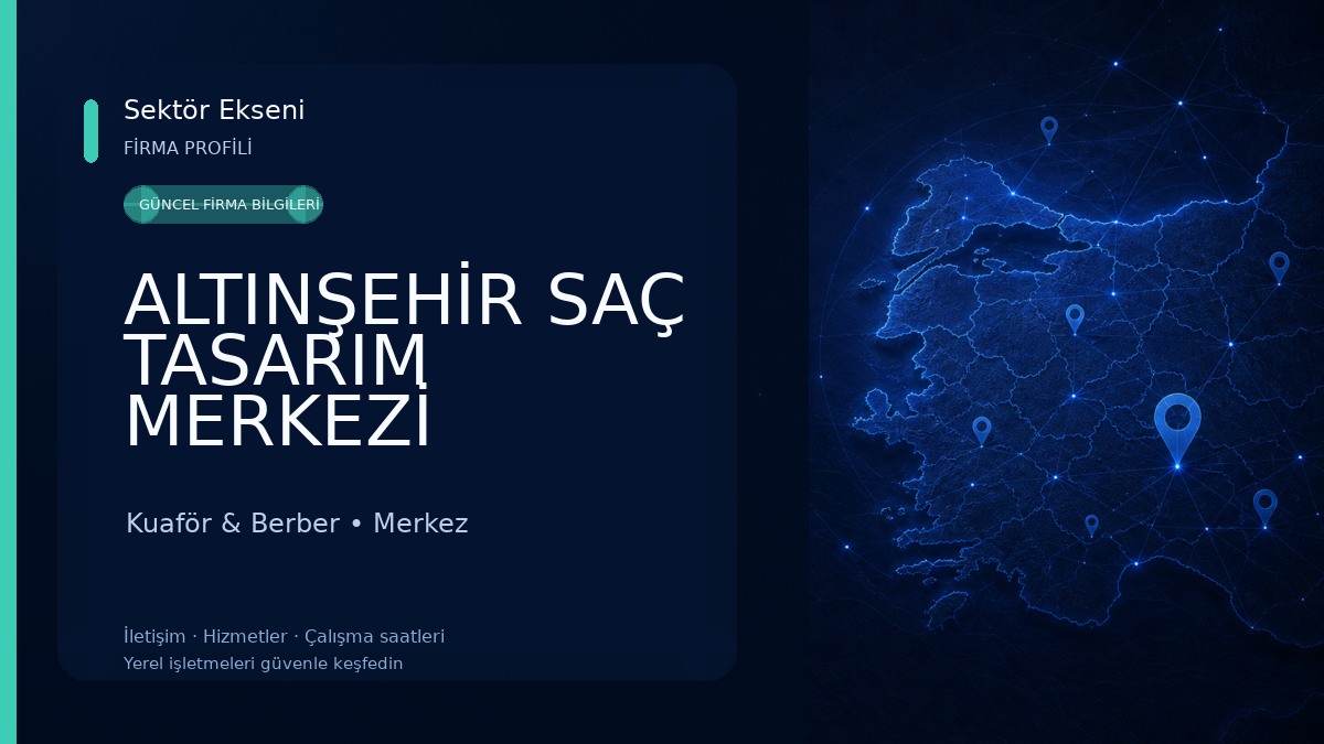 ALTINŞEHİR SAÇ TASARIM MERKEZİ