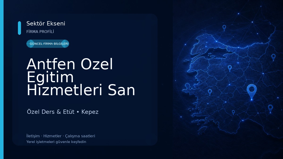 Antfen Ozel Egitim Hizmetleri San Tic Ltd Sti Özel Ders & Etüt