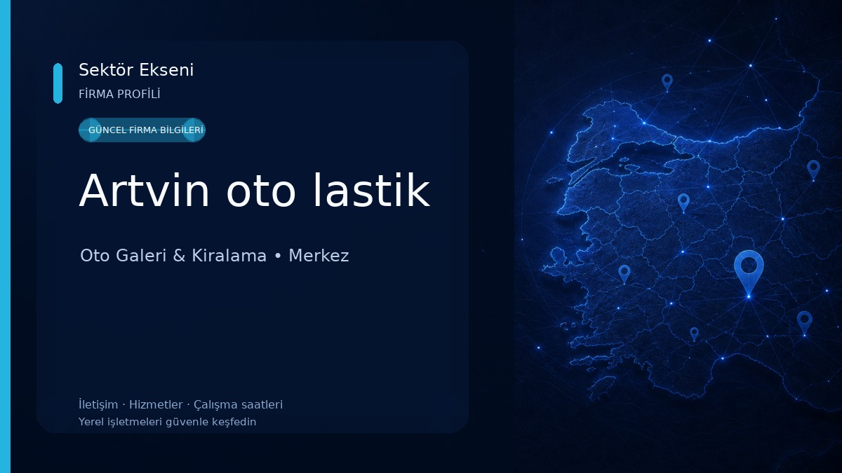 Artvin oto lastik Oto Galeri & Kiralama