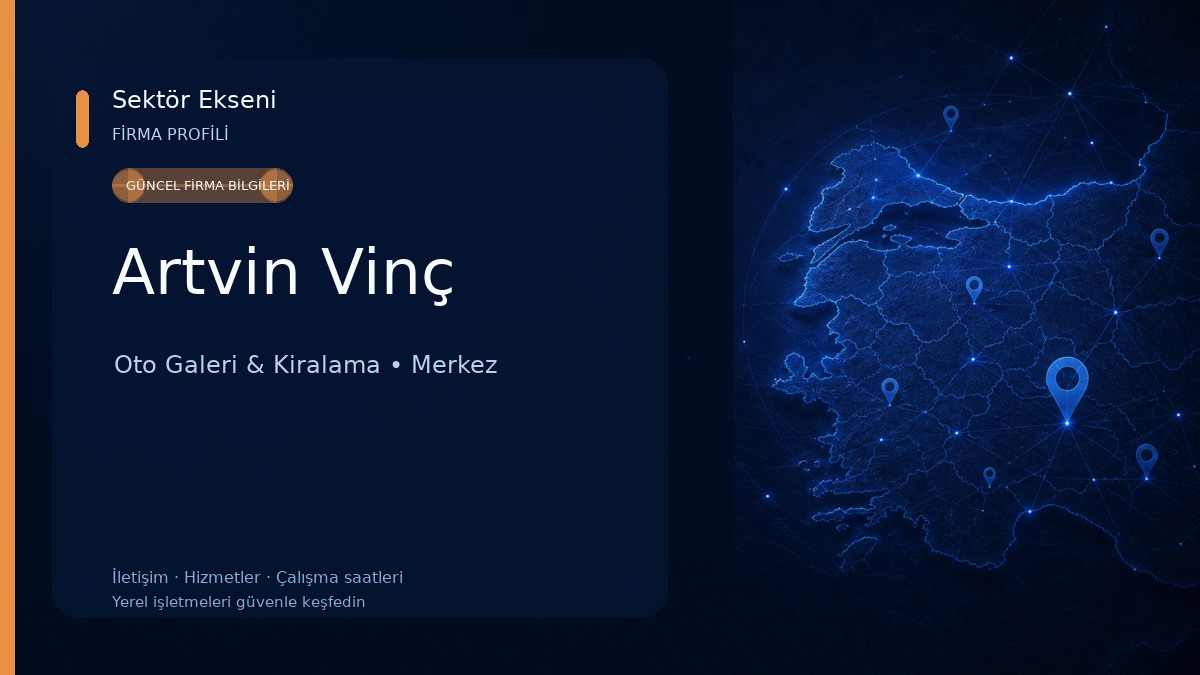 Artvin Vinç Oto Galeri & Kiralama