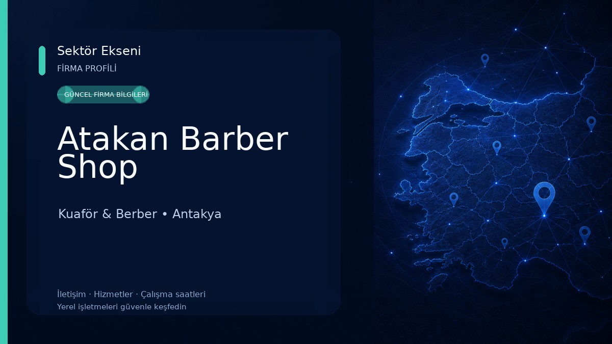 Atakan Barber Shop Kuaför & Berber