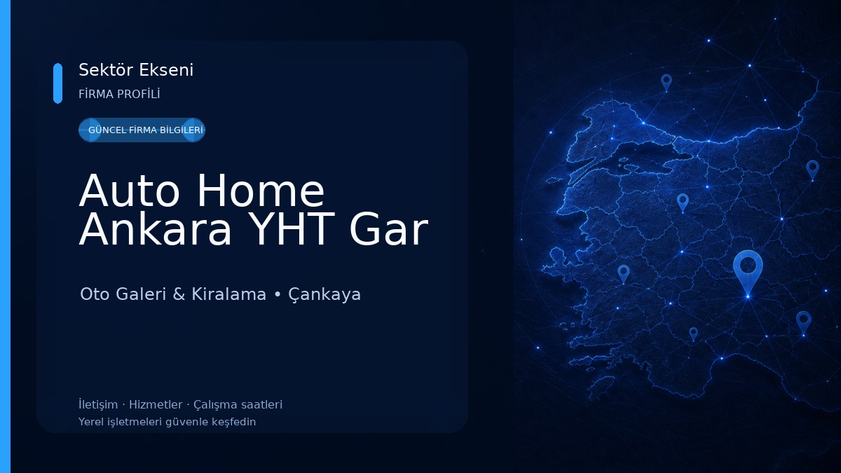 Auto Home Ankara YHT Gar Oto Galeri & Kiralama