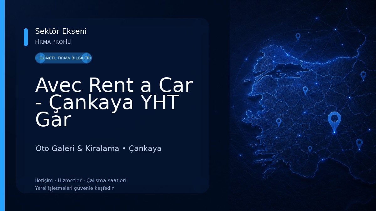 Avec Rent a Car - Çankaya YHT Gar Oto Galeri & Kiralama