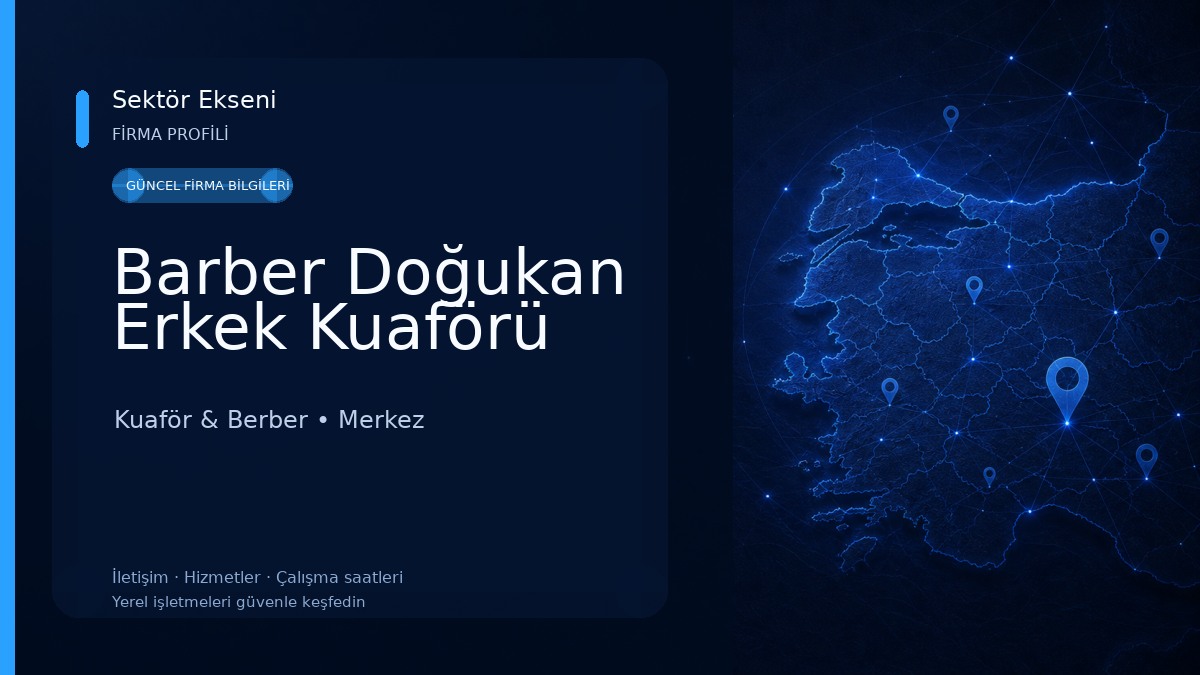 Barber Doğukan Erkek Kuaförü Kuaför & Berber