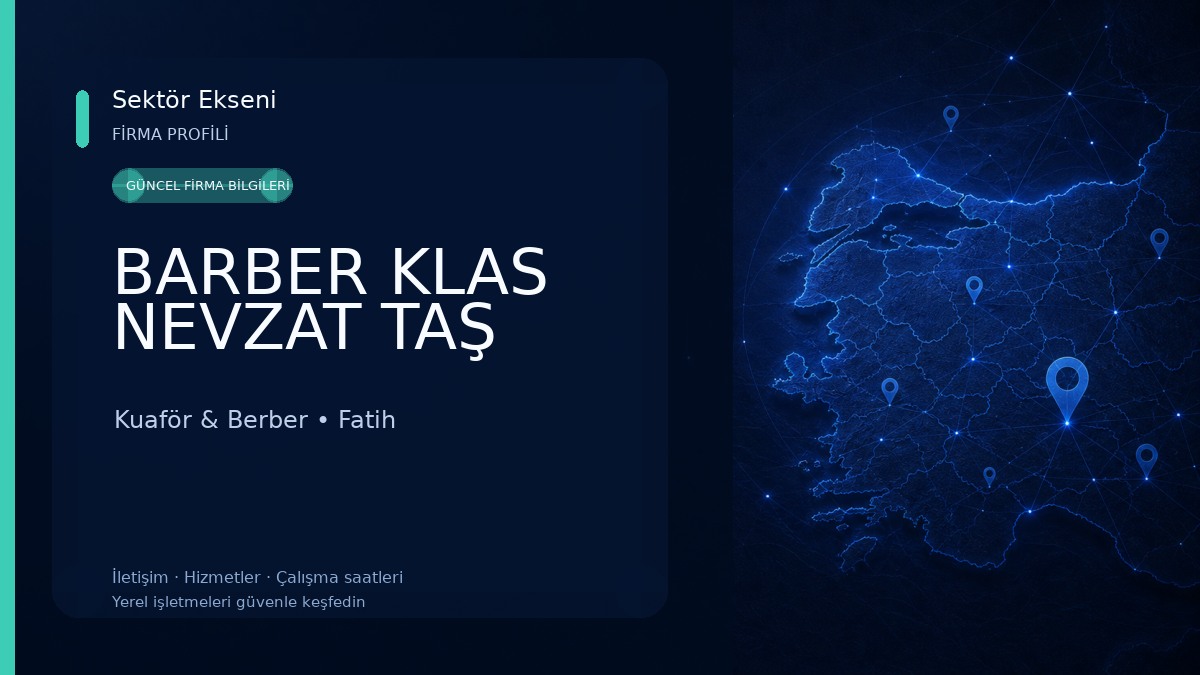 BARBER KLAS NEVZAT TAŞ Kuaför & Berber