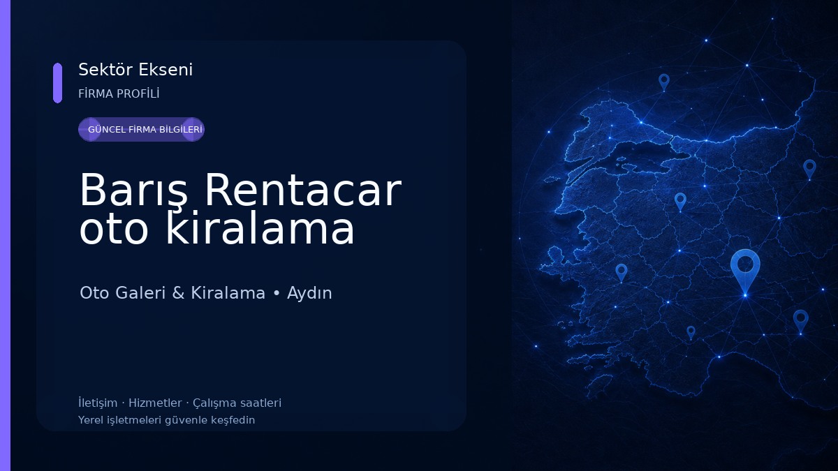 Barış Rentacar oto kiralama Oto Galeri & Kiralama