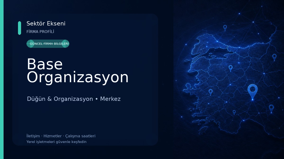 Base Organizasyon Düğün & Organizasyon