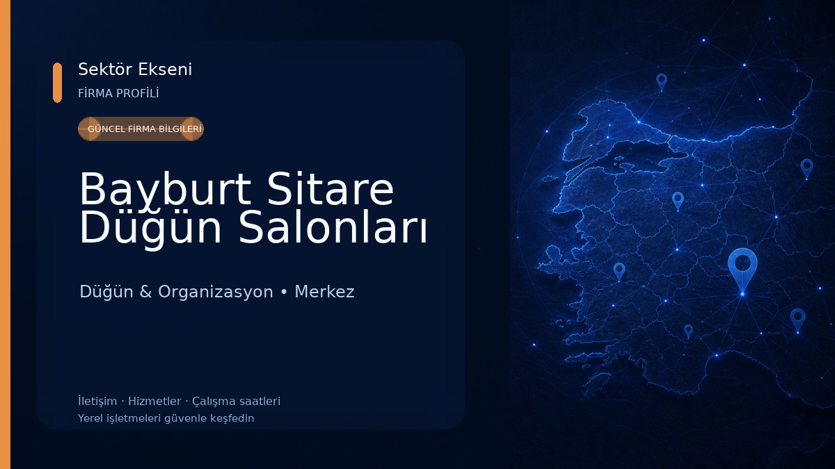 Bayburt Sitare Düğün Salonları 