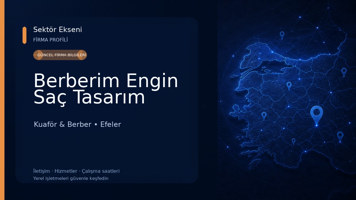 Berberim Engin Saç Tasarım Kuaför & Berber