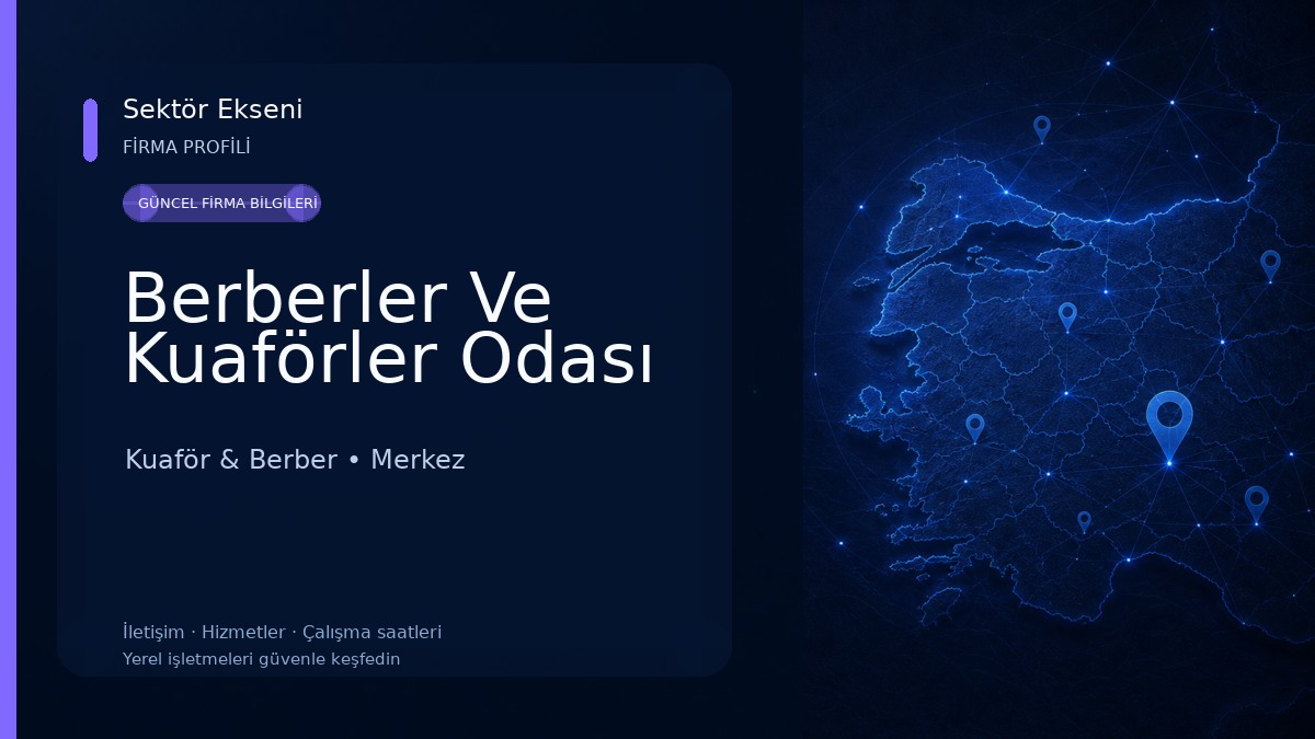 Berberler Ve Kuaförler Odası Kuaför & Berber