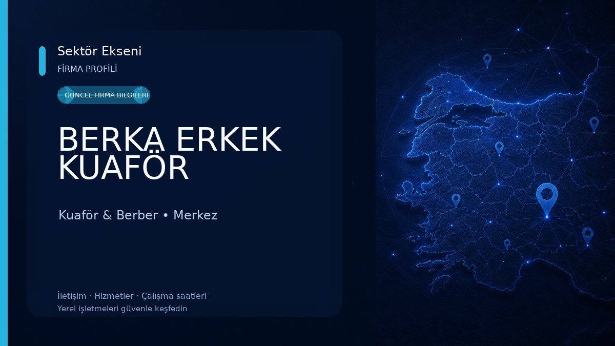 BERKA ERKEK KUAFÖR Kuaför & Berber