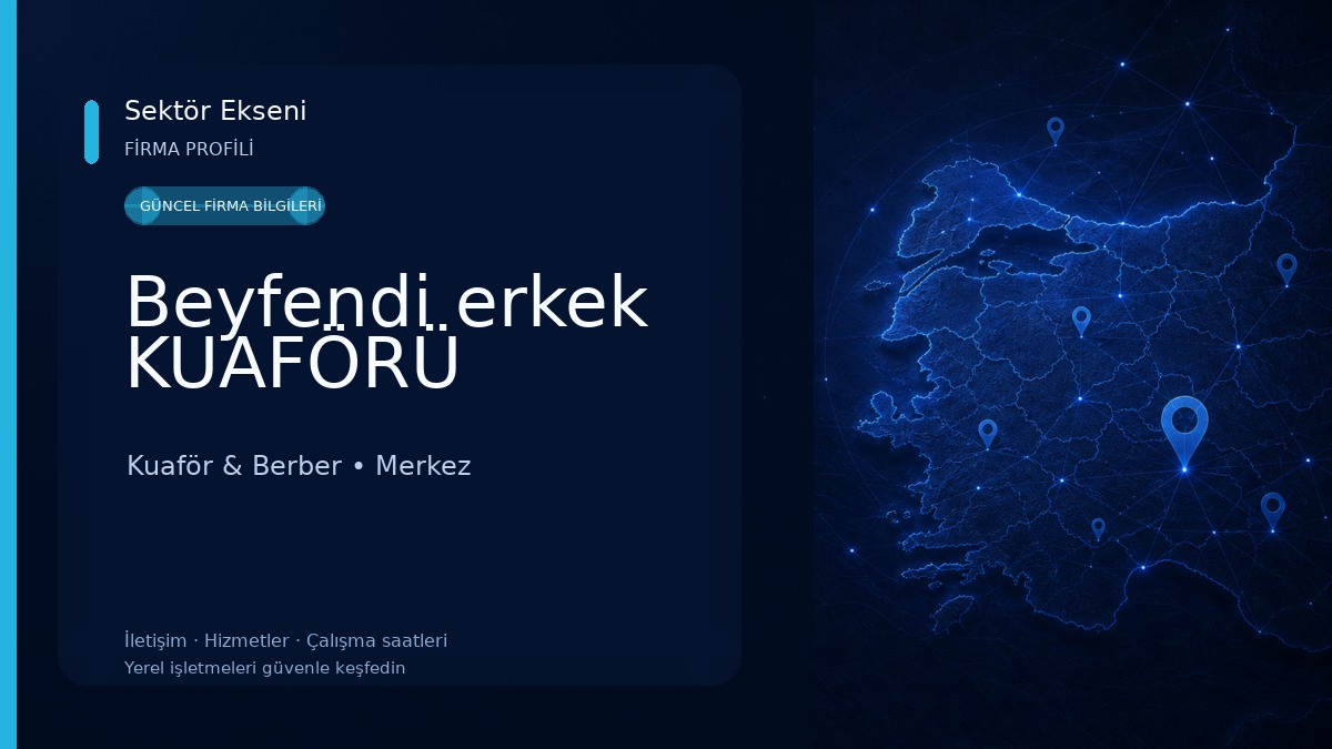 Beyfendi erkek KUAFÖRÜ Kuaför & Berber