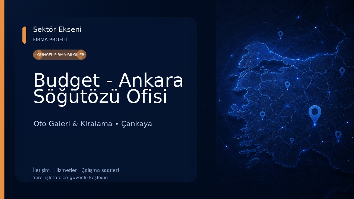 Budget - Ankara Söğütözü Ofisi Oto Galeri & Kiralama