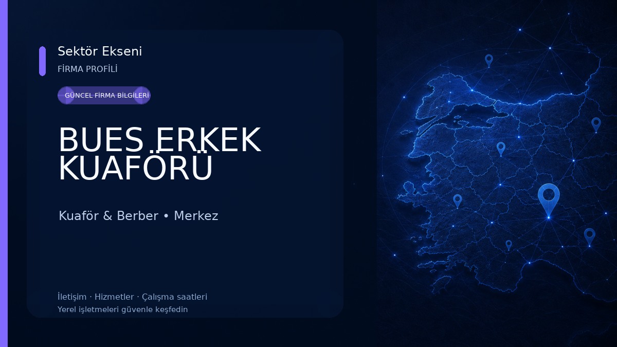 BUES ERKEK KUAFÖRÜ 