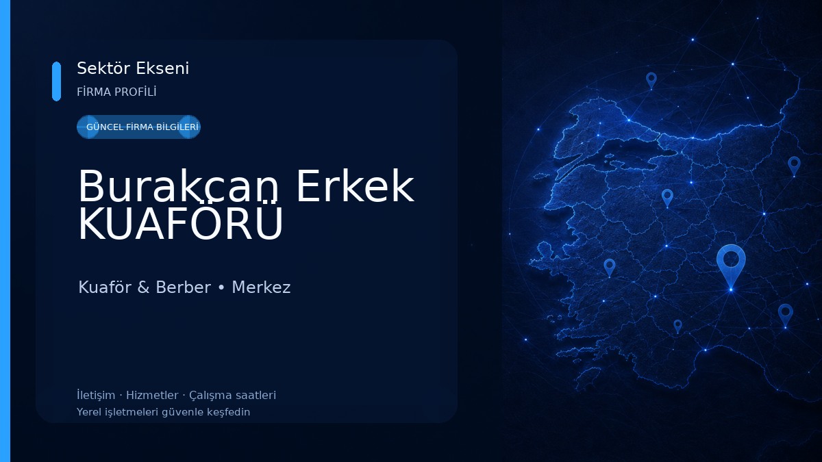 Burakcan Erkek KUAFÖRÜ 