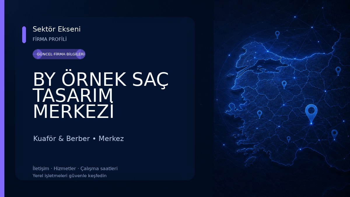 BY ÖRNEK SAÇ TASARIM MERKEZİ Kuaför & Berber