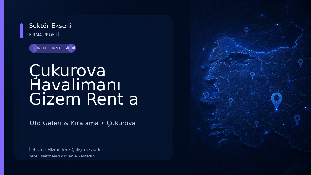 Çukurova Havalimanı Gizem Rent a Car Oto Galeri & Kiralama