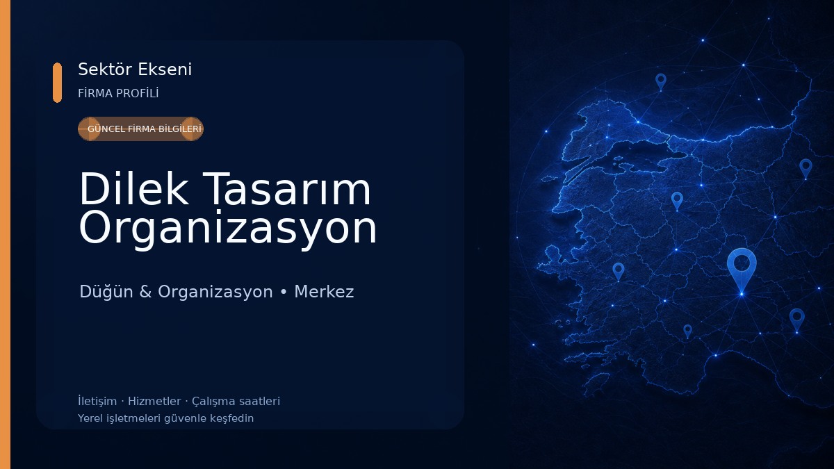 Dilek Tasarım Organizasyon 