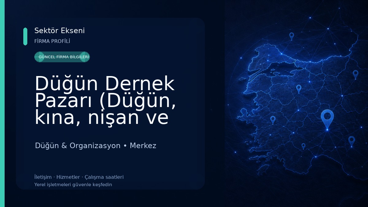 Düğün Dernek Pazarı (Düğün, kına, nişan ve parti malzemeleri) Düğün & Organizasyon