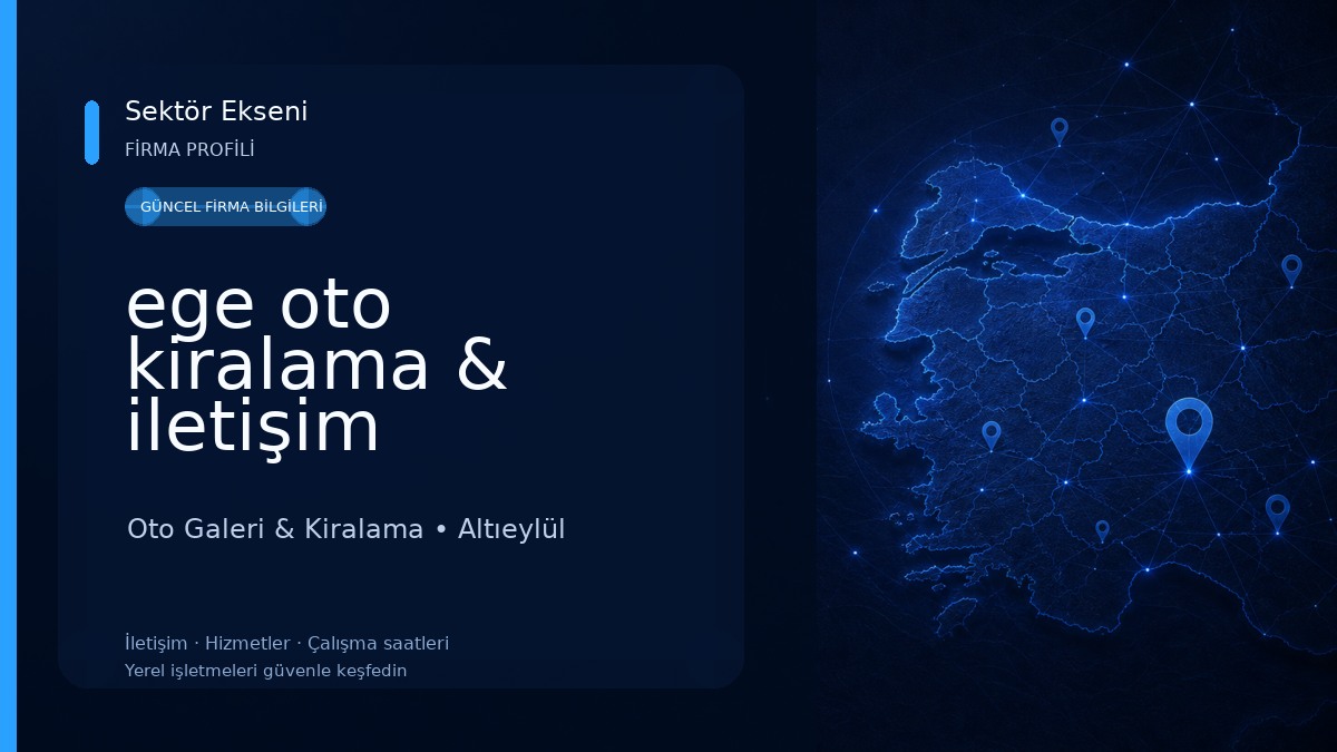 ege oto kiralama & iletişim Oto Galeri & Kiralama