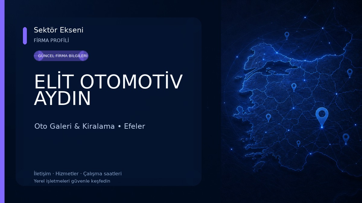 ELİT OTOMOTİV AYDIN Oto Galeri & Kiralama