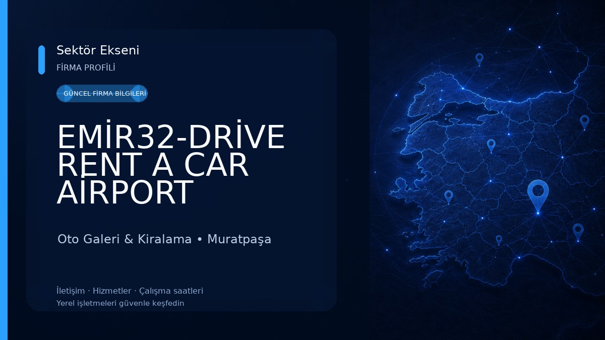 EMİR32-DRİVE RENT A CAR AİRPORT ANTALYA Oto Galeri & Kiralama