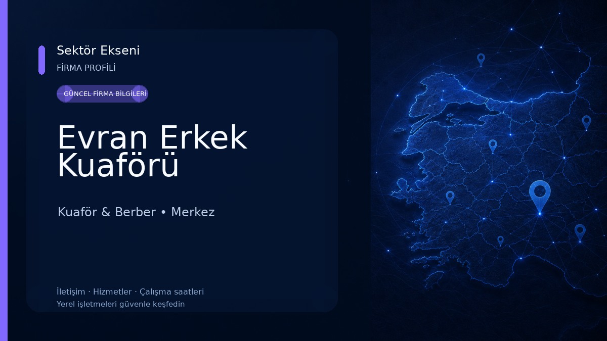 Evran Erkek Kuaförü Kuaför & Berber