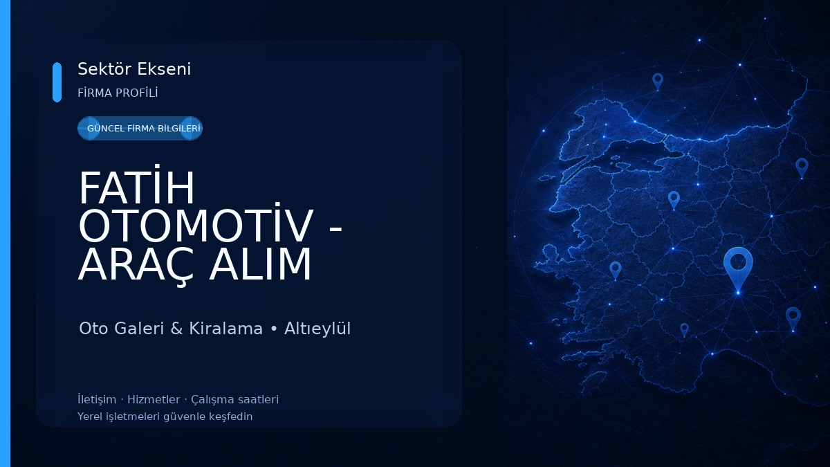 FATİH OTOMOTİV - ARAÇ ALIM SATIM Oto Galeri & Kiralama