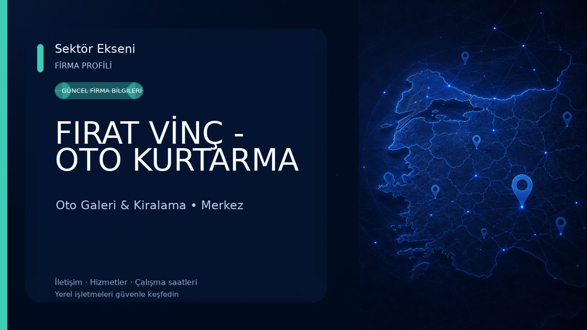 FIRAT VİNÇ - OTO KURTARMA Oto Galeri & Kiralama