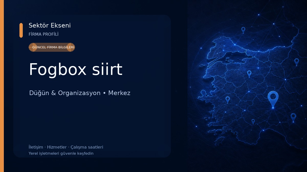 Fogbox siirt Düğün & Organizasyon