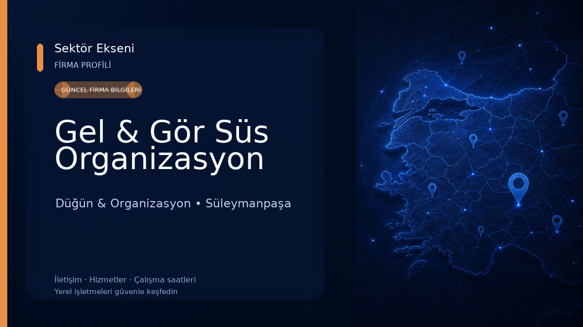 Gel & Gör Süs Organizasyon 
