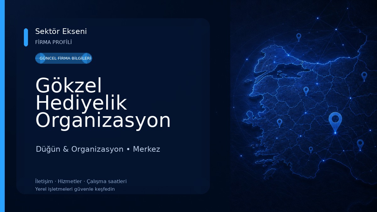 Gökzel Hediyelik Organizasyon 