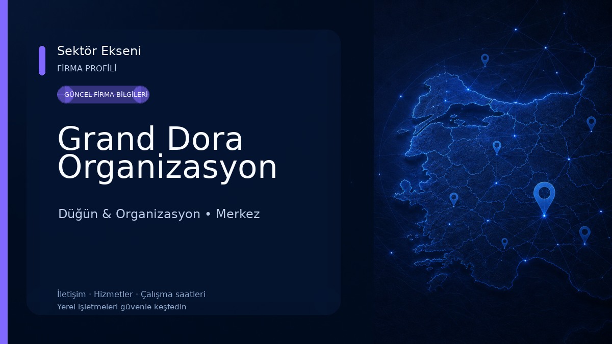 Grand Dora Organizasyon Düğün & Organizasyon