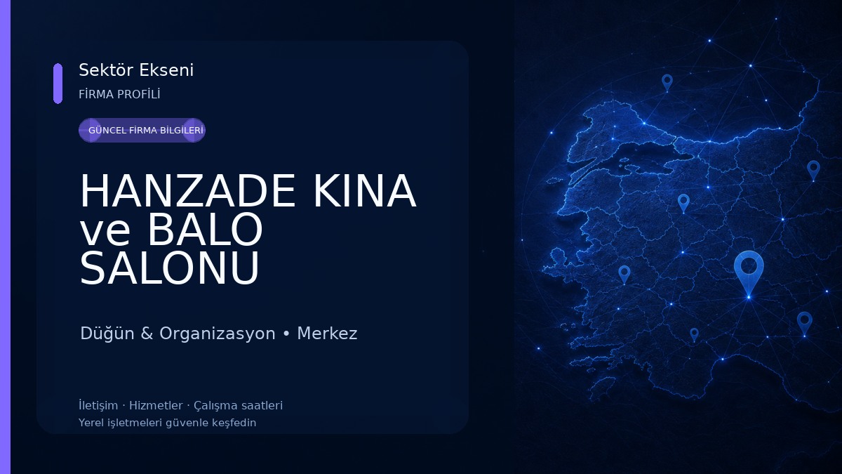 HANZADE KINA ve BALO SALONU Düğün & Organizasyon