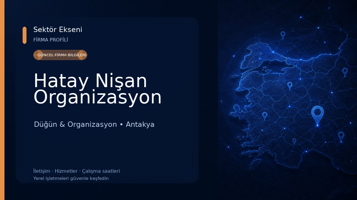Hatay Nişan Organizasyon 