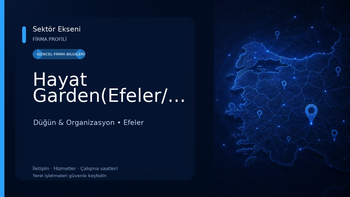 Hayat Garden(Efeler/Umurlu) Düğün & Organizasyon