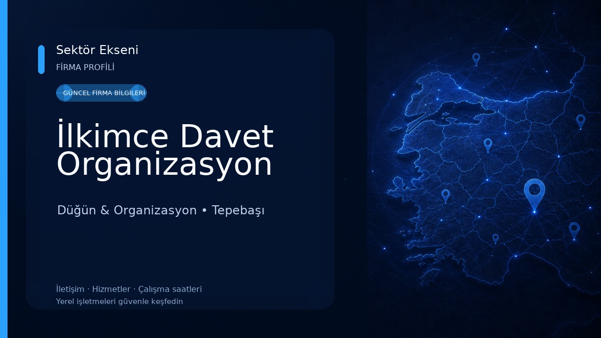İlkimce Davet Organizasyon Düğün & Organizasyon