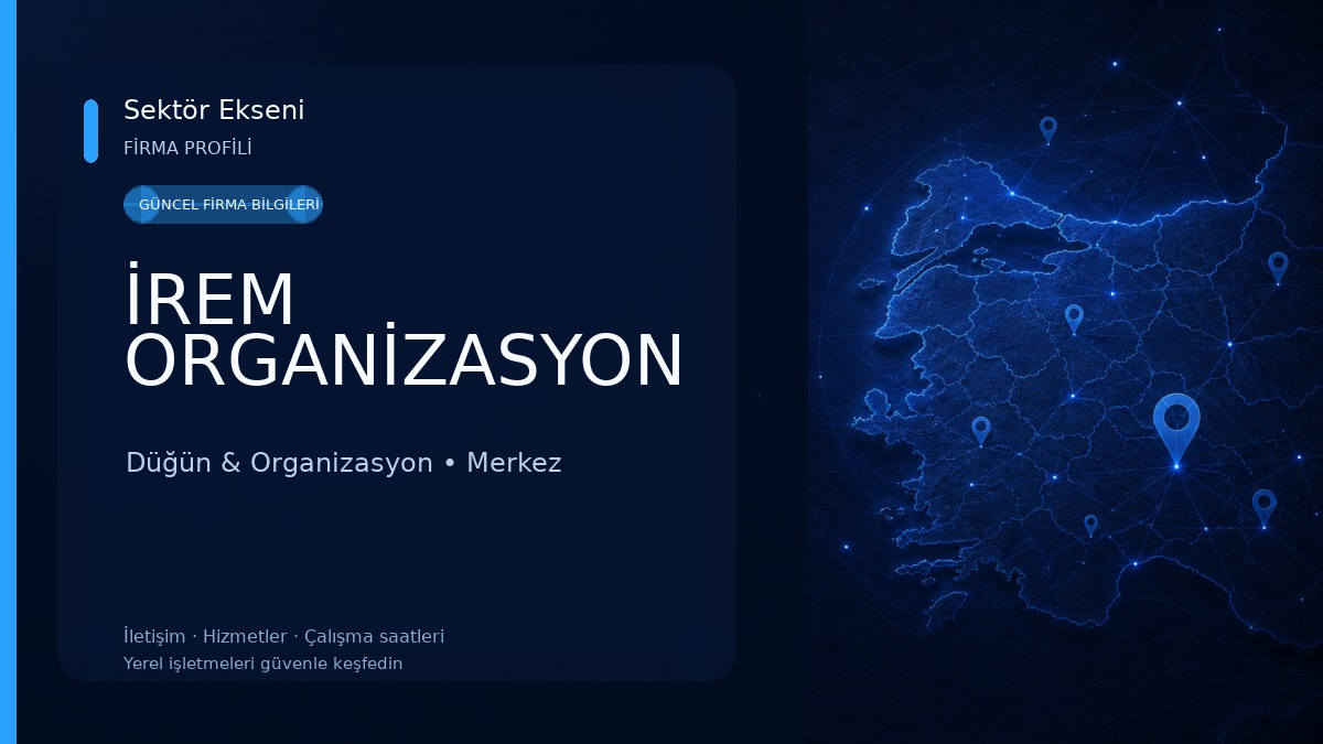 İREM ORGANİZASYON Düğün & Organizasyon