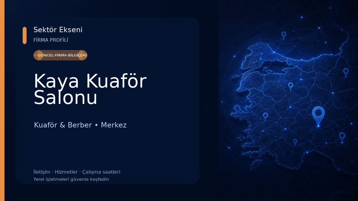 Kaya Kuaför Salonu Kuaför & Berber