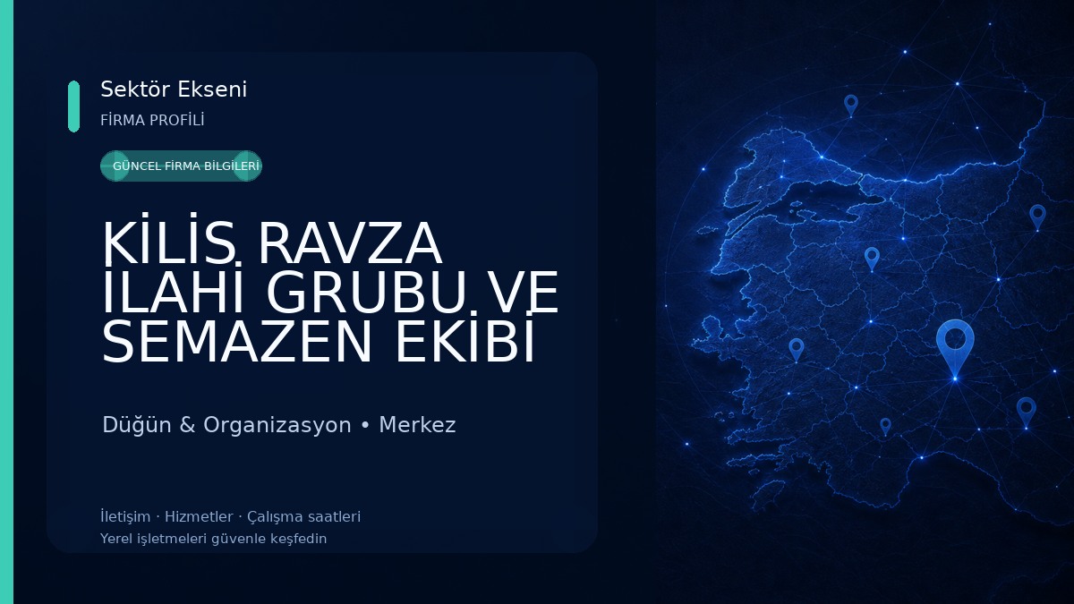 KİLİS RAVZA İLAHİ GRUBU VE SEMAZEN EKİBİ 