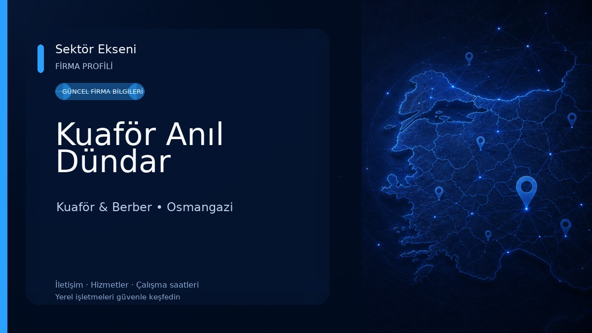 Kuaför Anıl Dündar Kuaför & Berber