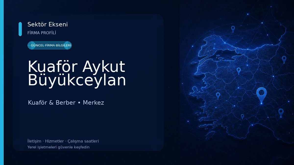Kuaför Aykut Büyükceylan Kuaför & Berber