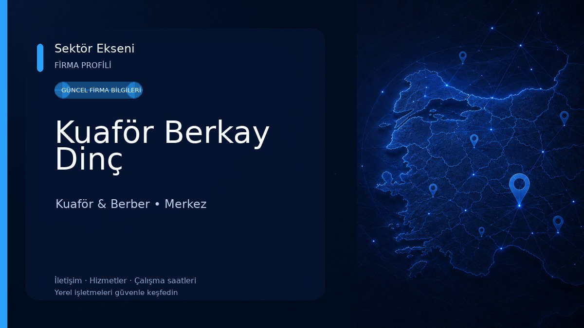 Kuaför Berkay Dinç 