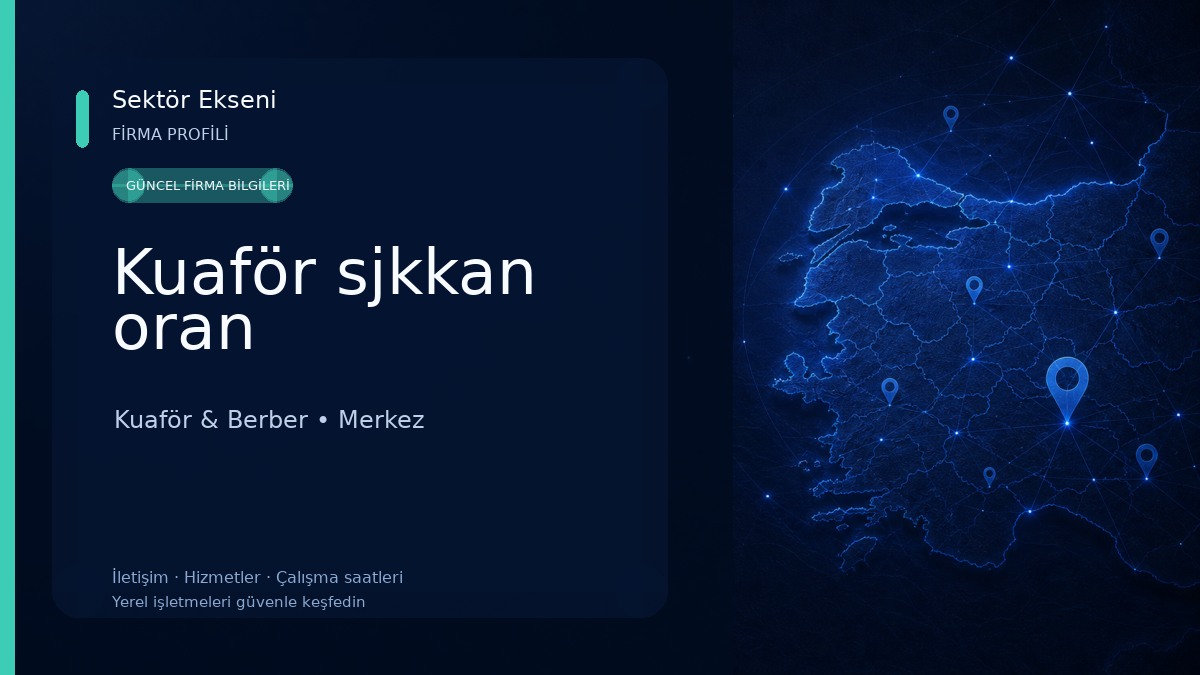 Kuaför sjkkan oran Kuaför & Berber