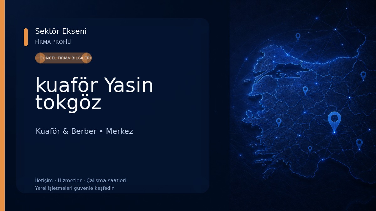 kuaför Yasin tokgöz Kuaför & Berber
