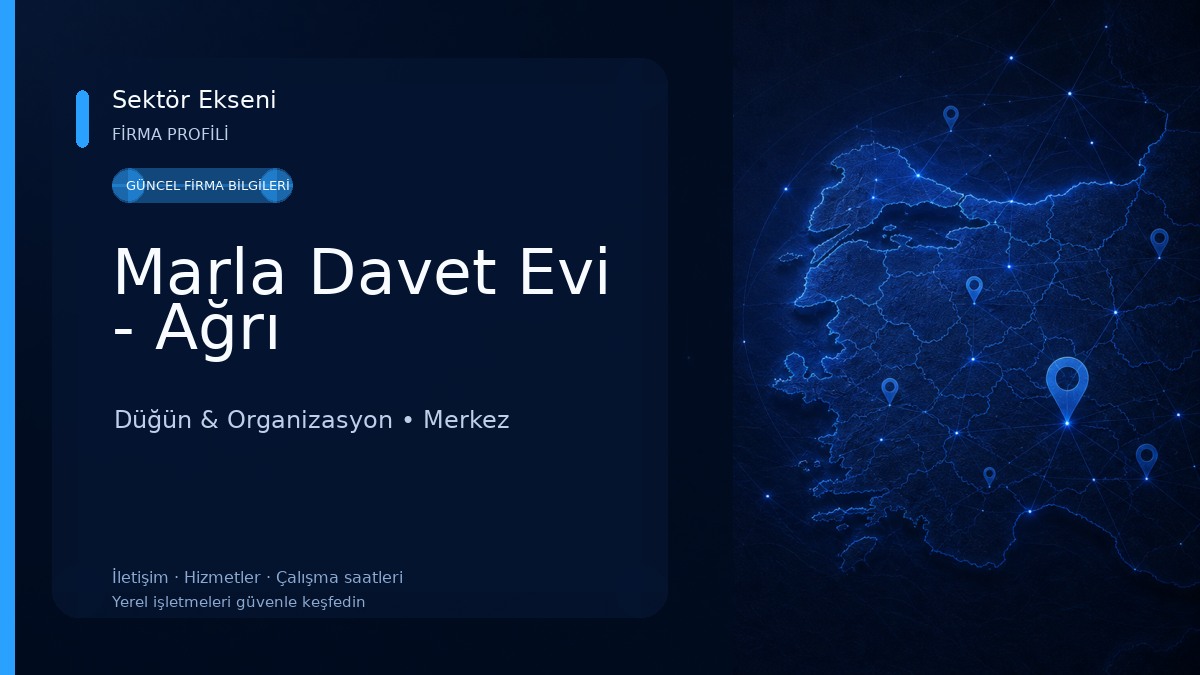 Marla Davet Evi - Ağrı Düğün & Organizasyon