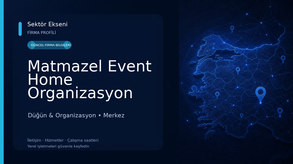 Matmazel Event Home Organizasyon 